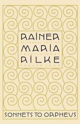 Rilke and the Rediscovery of Purpose in ‘Senseless Disorder’