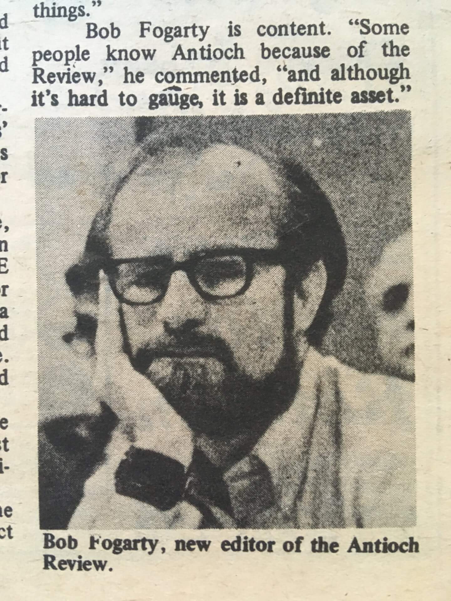 Fogarty at the time of his appointment as Antioch Review Editor