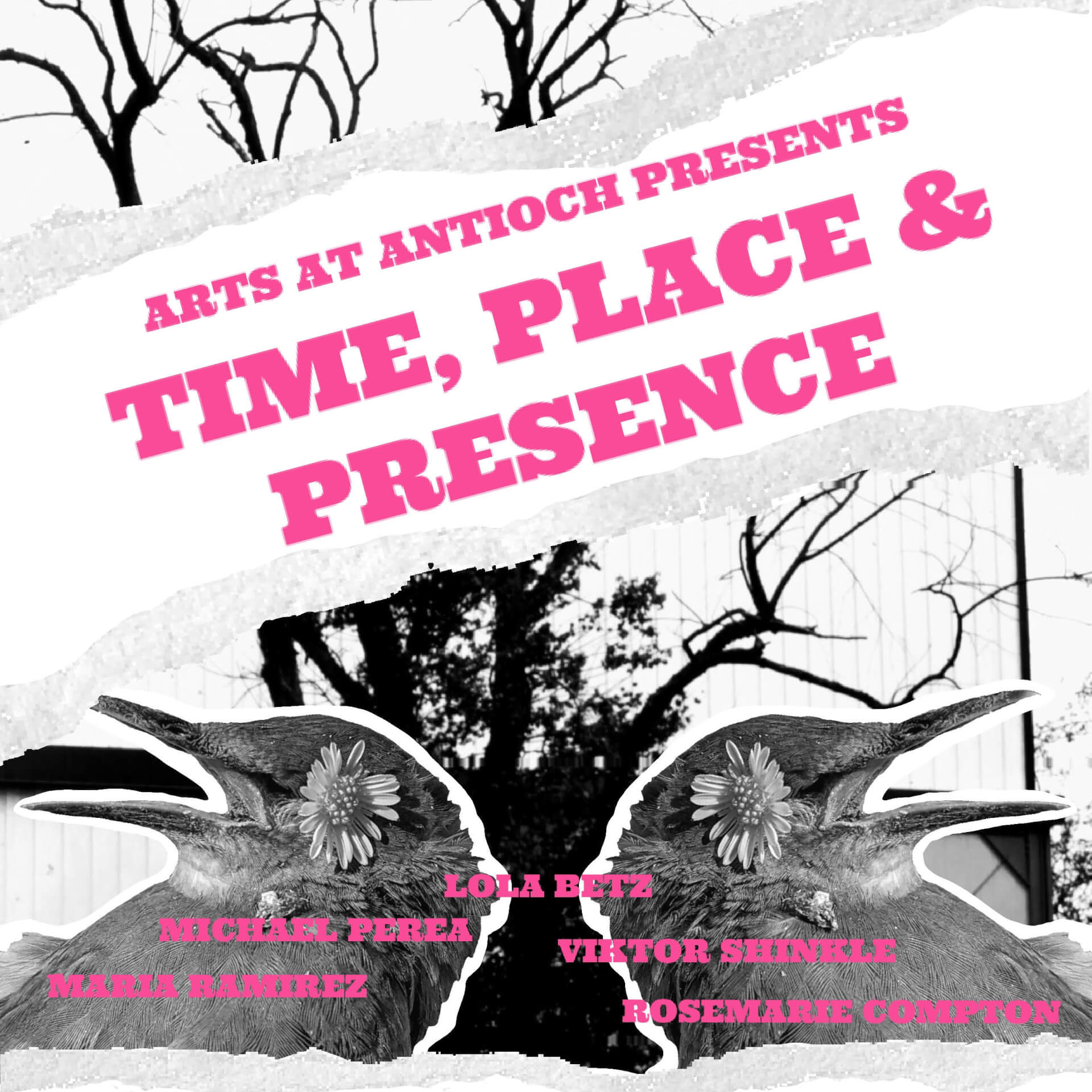 Arts at Antioch Presents Time, Place, and Presence