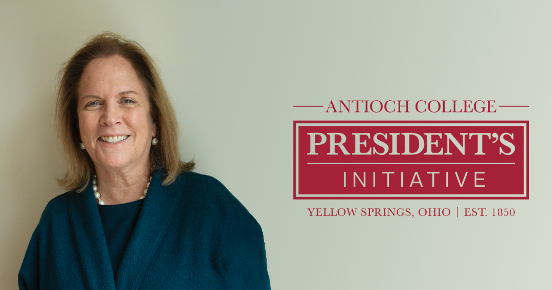 Antioch College Launches President’s Initiative Campaign