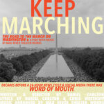 Mad River Theater Works: “Keep Marching: The Road to the March on Washington” at the Foundry Theater